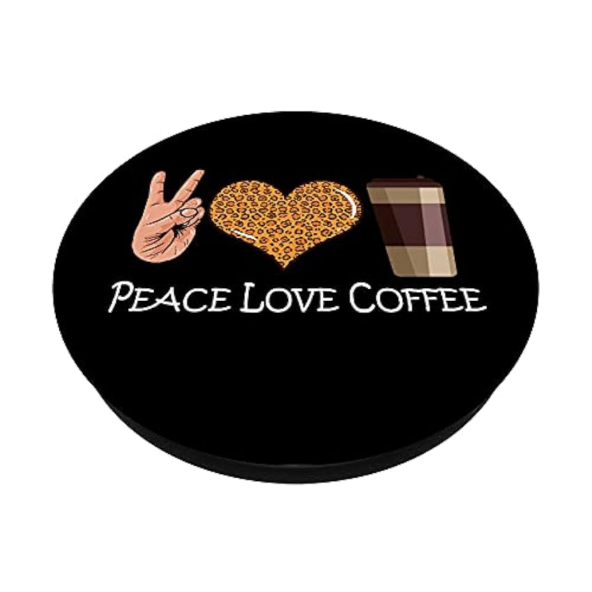 Café - Paz - Amor de leopardo - Peace Love Coffee - Café PopSockets PopGrip Intercambiable LcIo6shc